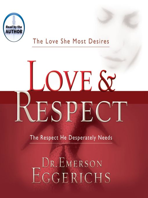 Title details for Love & Respect by Emerson Eggerichs - Available